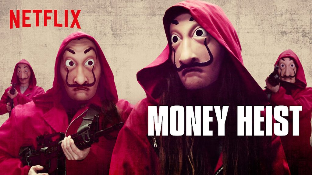 Money Heist