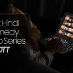 Best Hindi Comedy Web Series on Ott